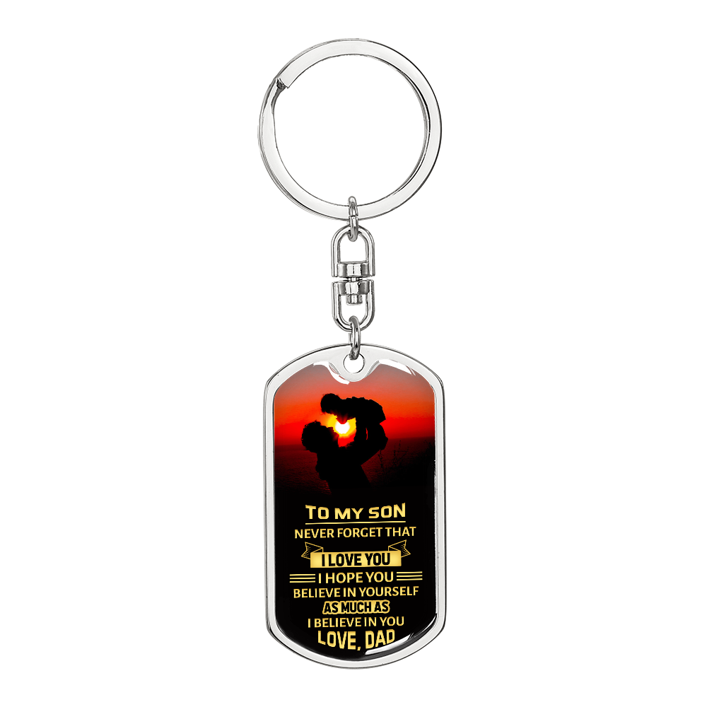 Son - Never forget - Dog Tag Keychain