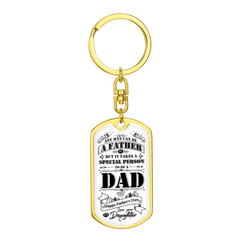 Dad - Any man - Dog Tag Keychain