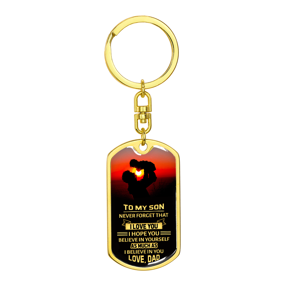 Son - Never forget - Dog Tag Keychain