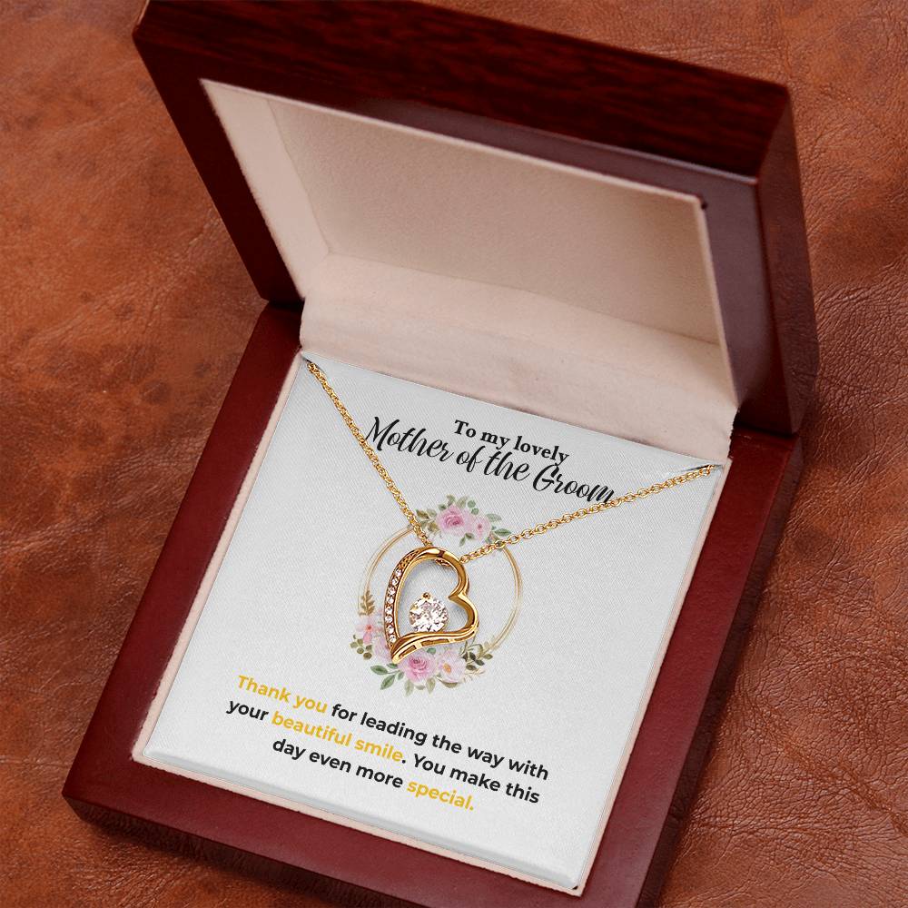 Mother of the Groom - Beautiful smile - Forever Love Necklace