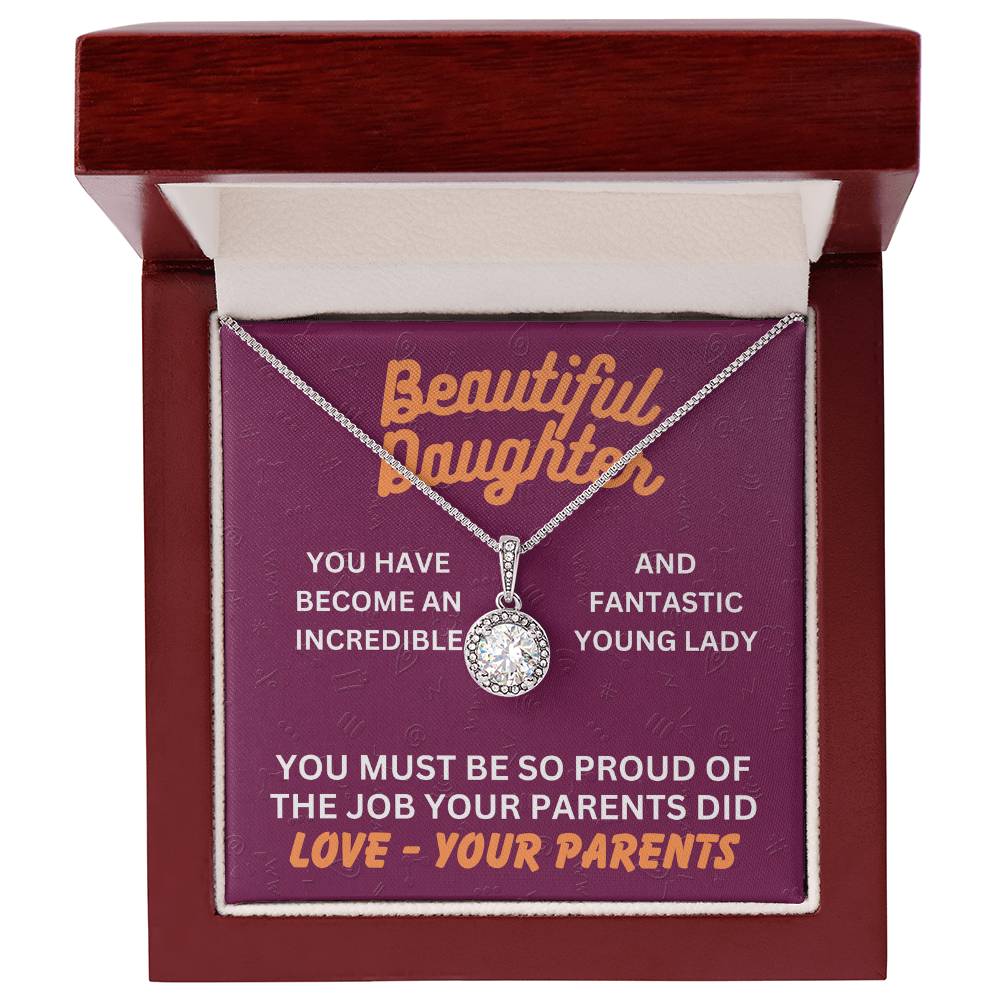 Beautiful Daughter - You have become - Eternal Hope Necklace