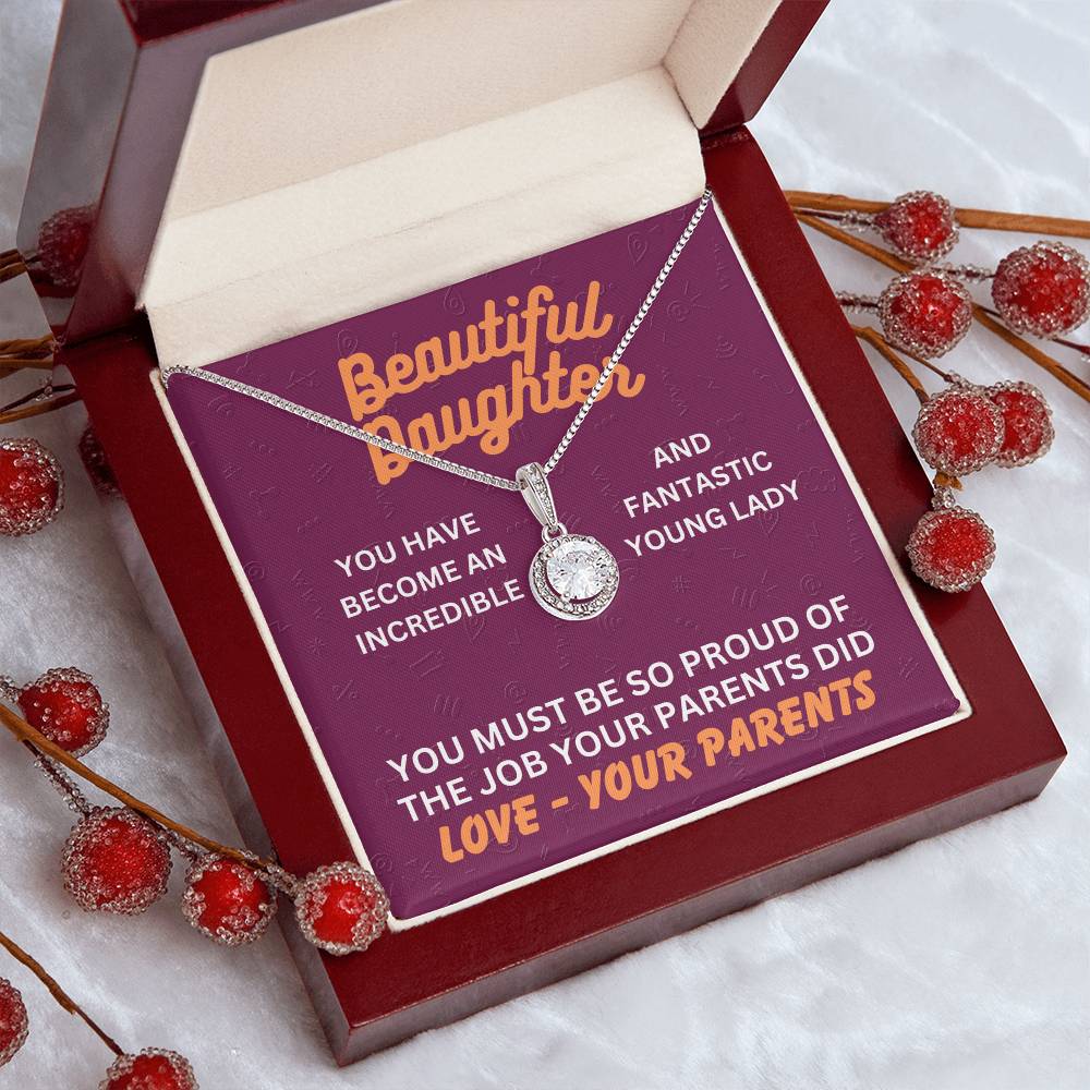 Beautiful Daughter - You have become - Eternal Hope Necklace