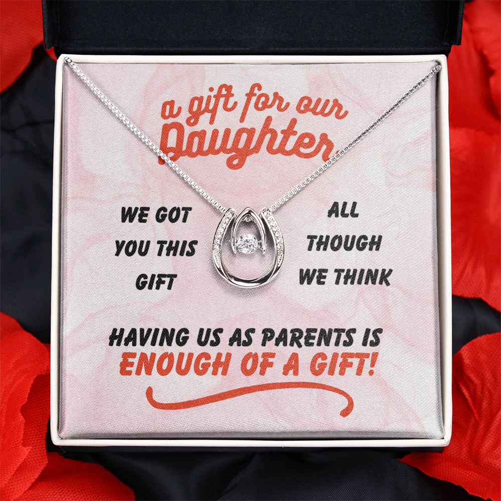 A gift for our daughter - We got you this - Lucky In Love Necklace