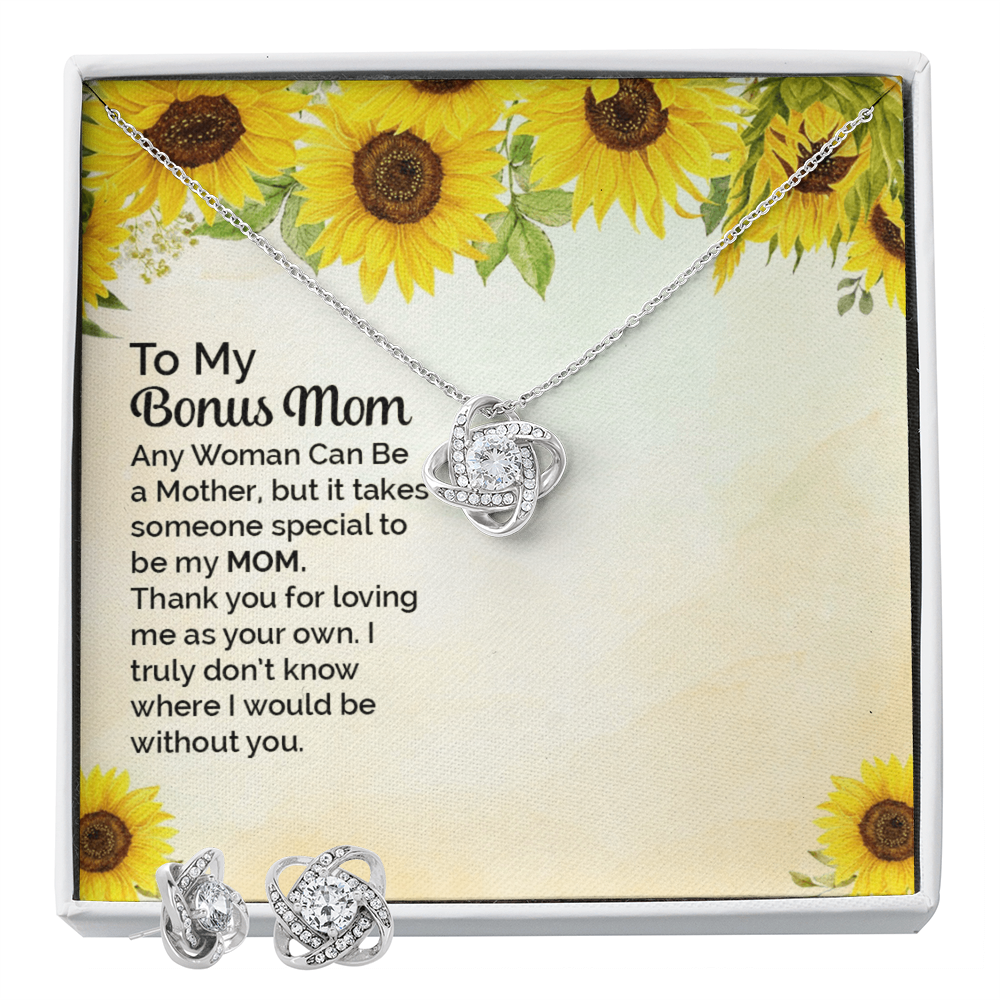 To Bonus Mom - Any woman can be - Love Knot Necklace & Earring Set