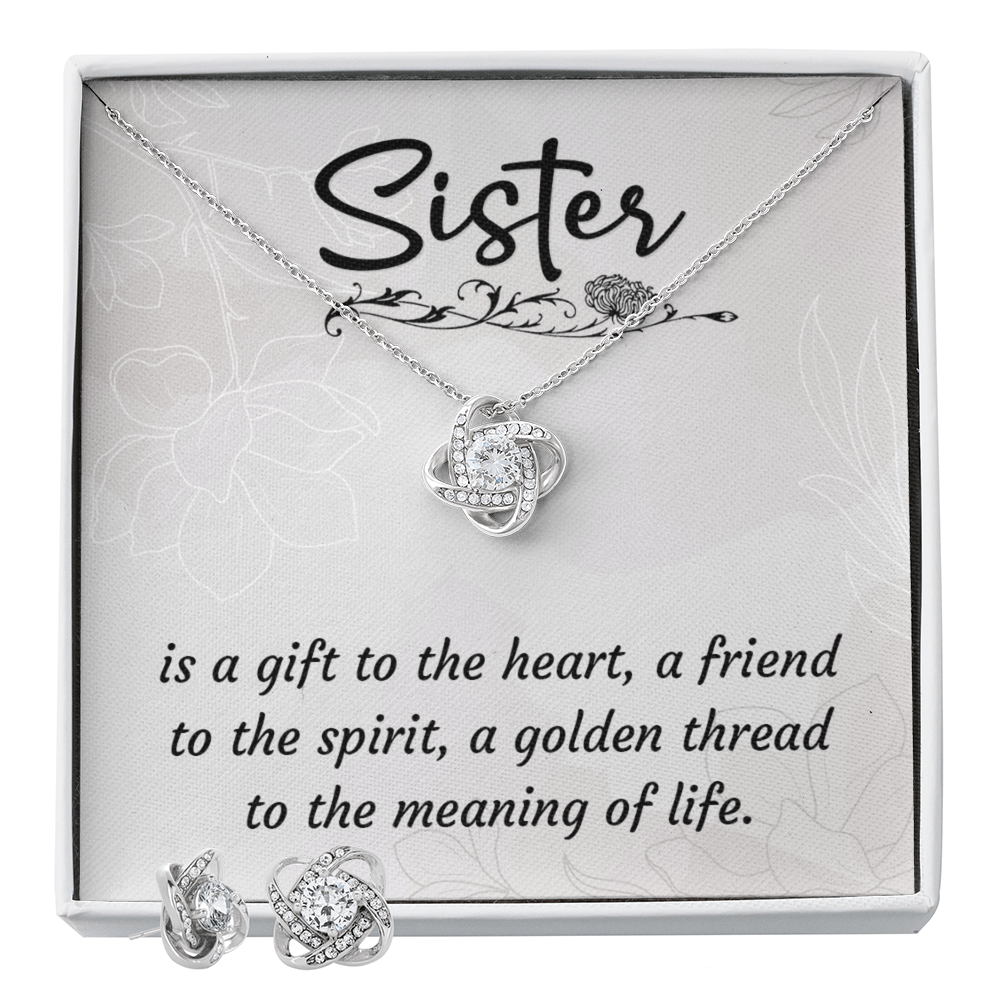 To Sister - Is a gift - Love Knot Necklace & Earring Set