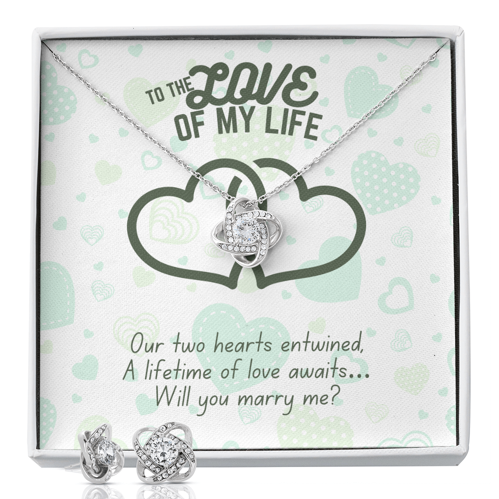 To the love of my life - Our two hearts - Love Knot Necklace & Earring Set