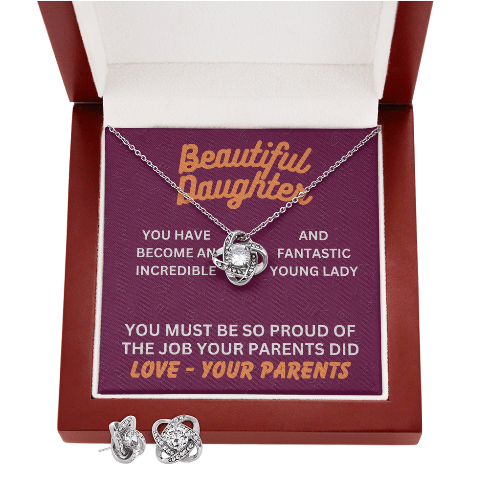 Beautiful Daughter - You have become - Love Knot Necklace & Earring Set
