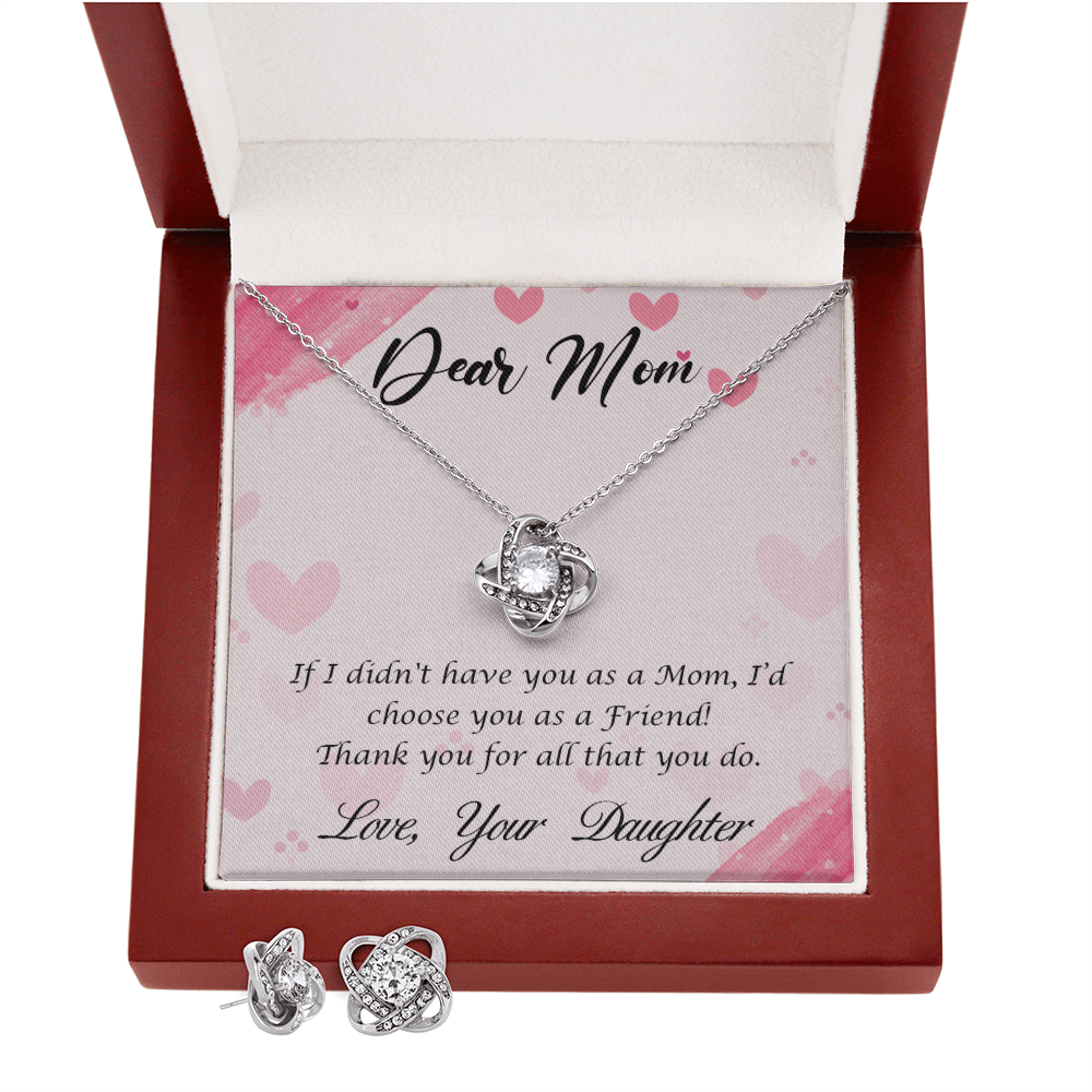 To Mom - If I didn't have you - Love Knot Necklace & Earring Set
