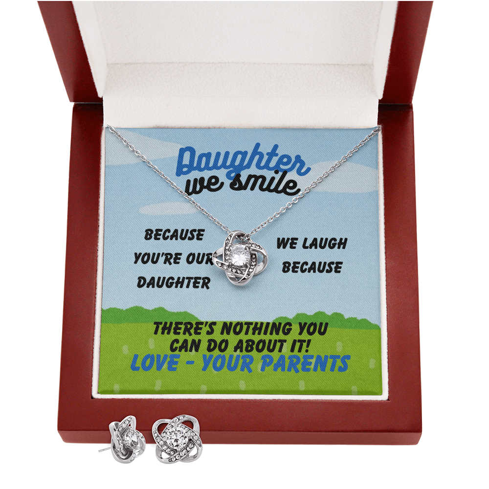 Daughter - Daughter we smile - Love Knot Necklace & Earring Set