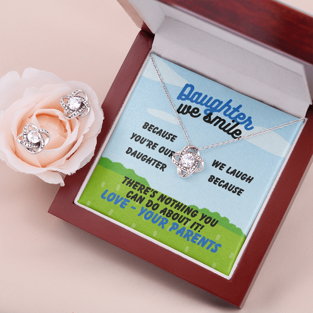 Daughter - Daughter we smile - Love Knot Necklace & Earring Set