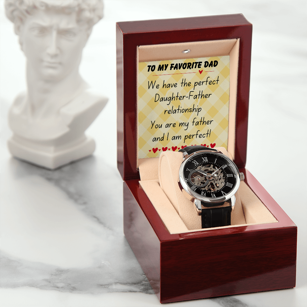 To my favorite dad - We have the perfect - Openwork Watch