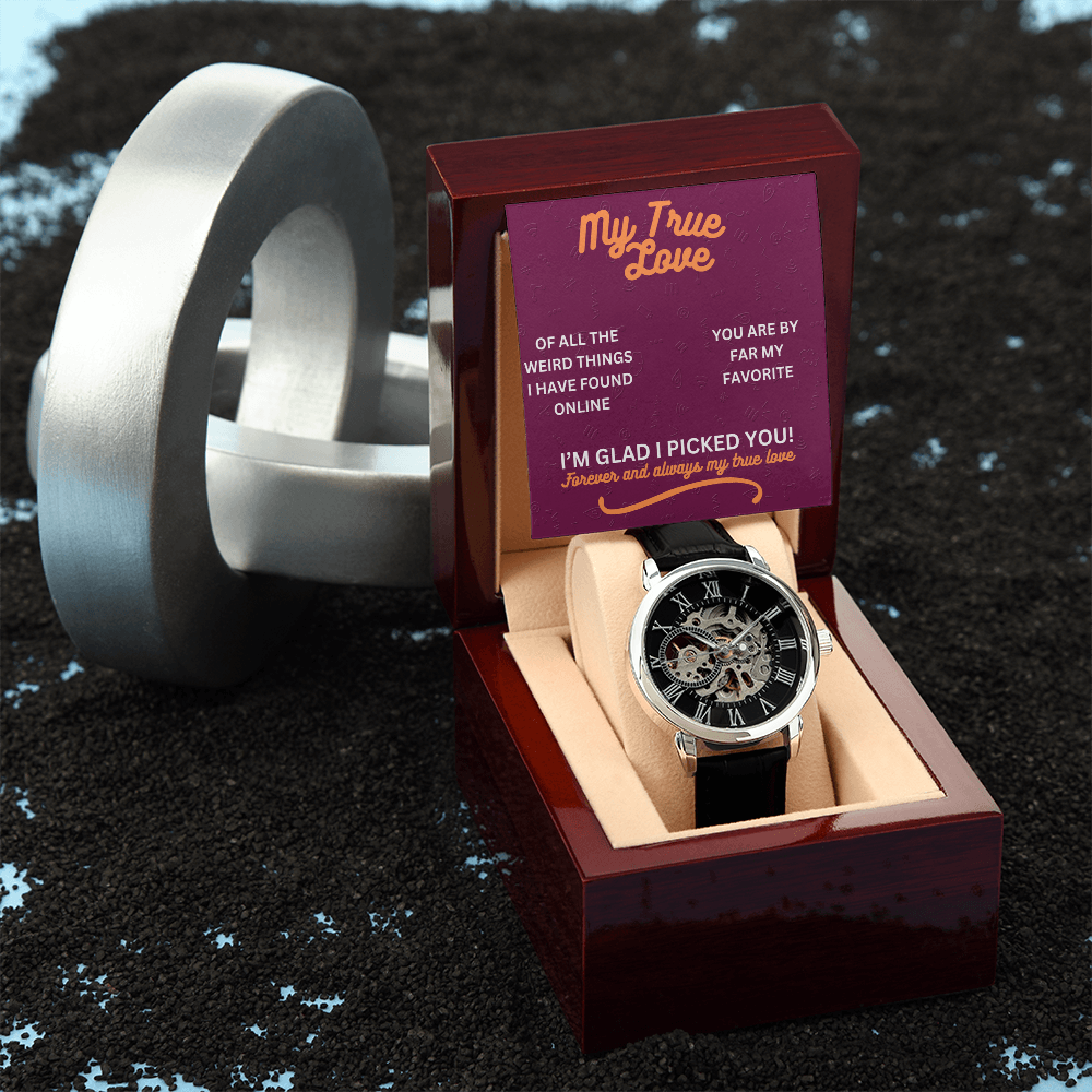 My true love - Of all the weird things - Openwork Watch