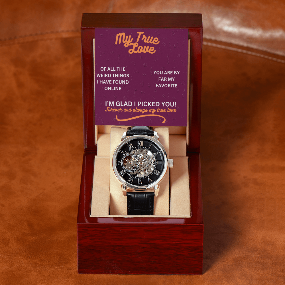 My true love - Of all the weird things - Openwork Watch