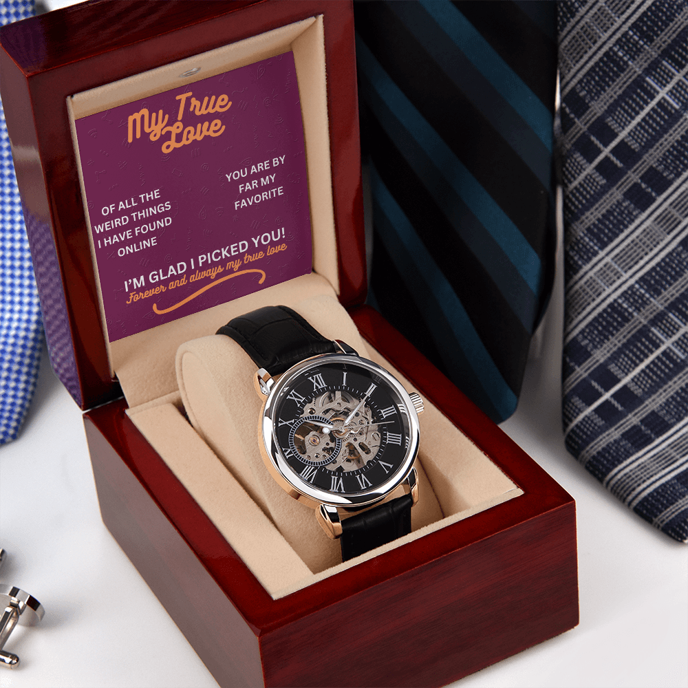 My true love - Of all the weird things - Openwork Watch
