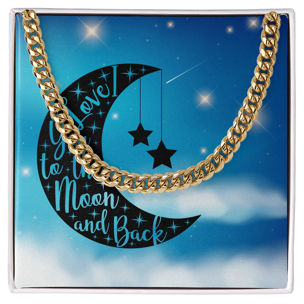 Love - To the moon and back - Cuban Link Chain