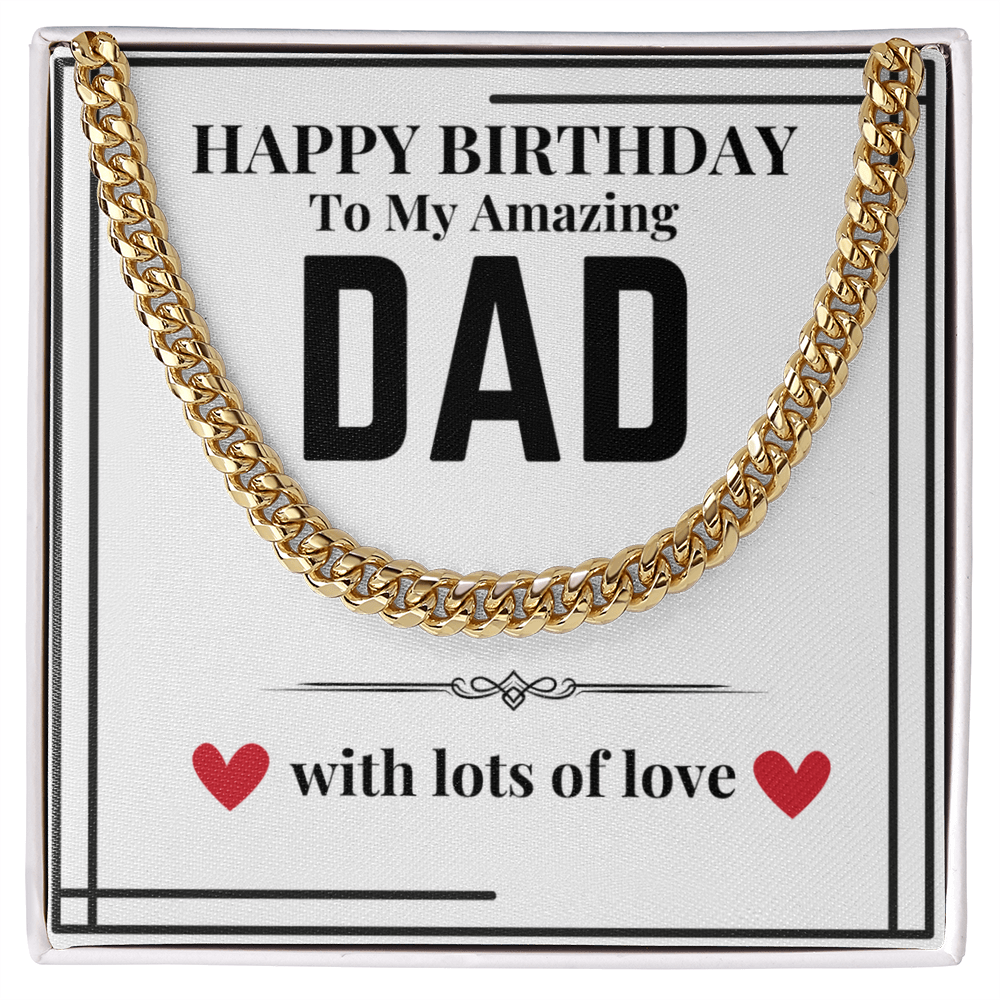 To Dad - Happy Birthday to my - Cuban Link Chain