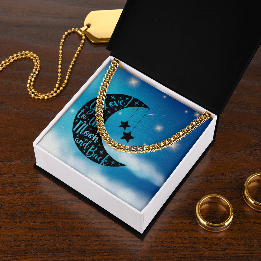 Love - To the moon and back - Cuban Link Chain