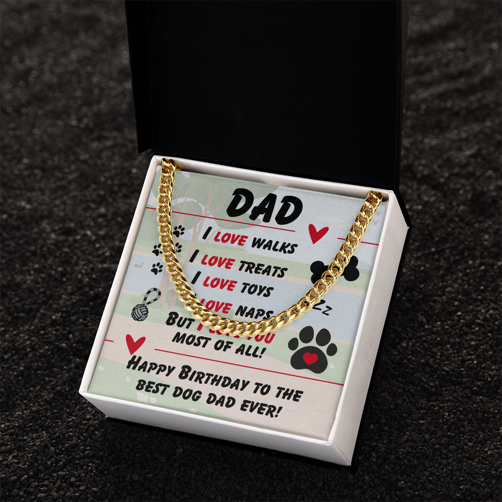 Dad - I love walks - Cuban Link Chain