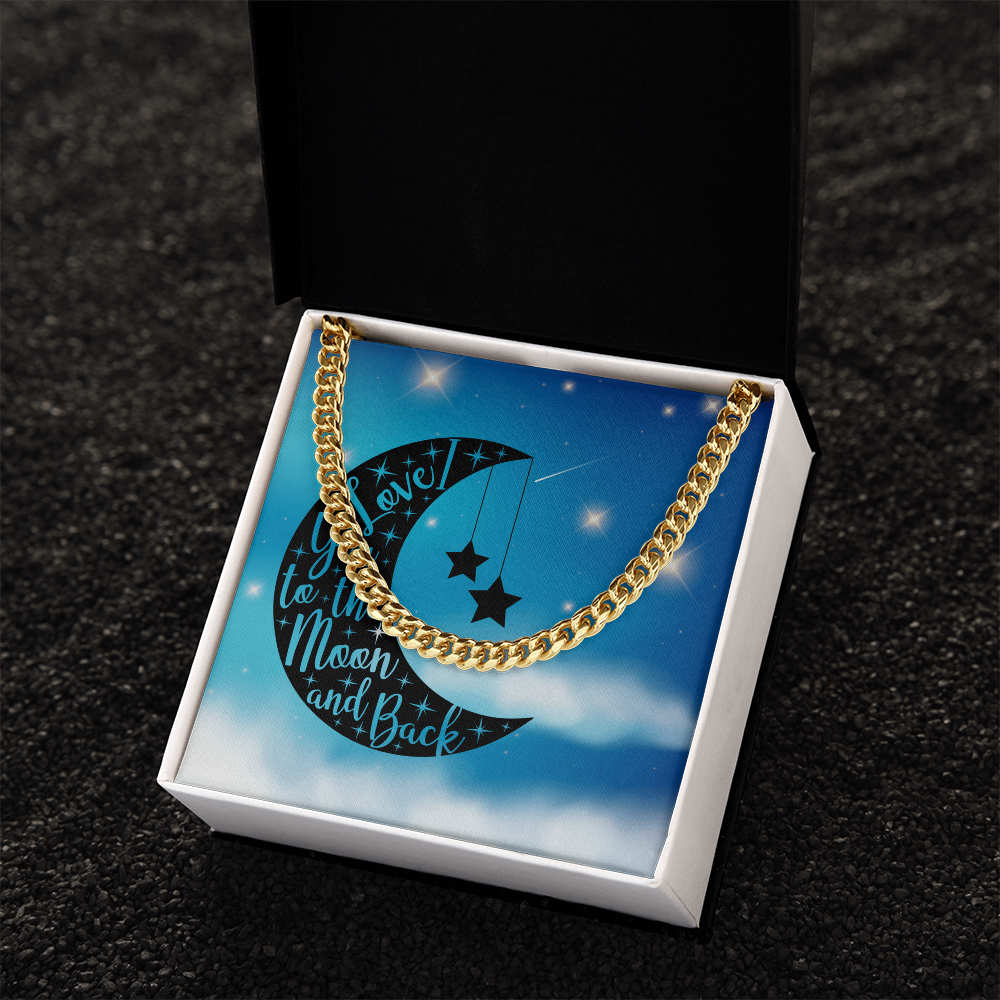 Love - To the moon and back - Cuban Link Chain