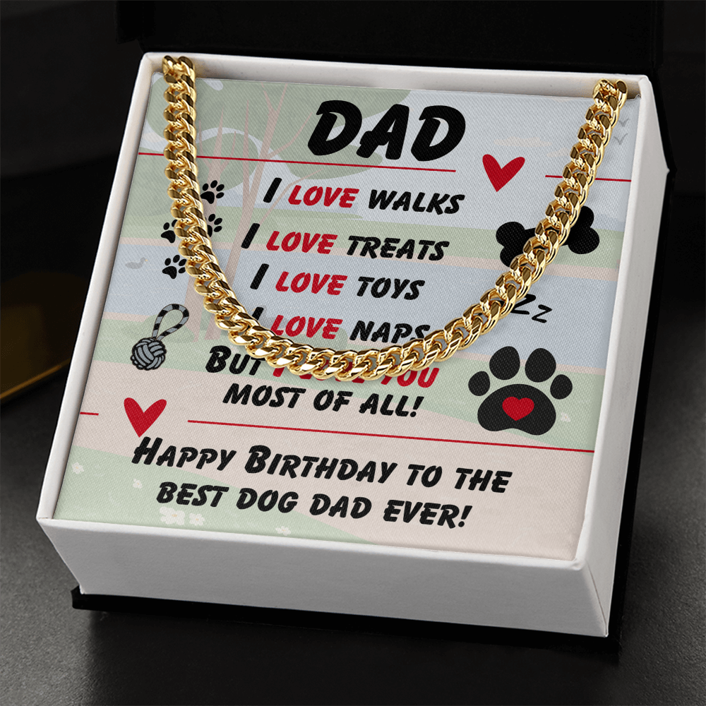 Dad - I love walks - Cuban Link Chain