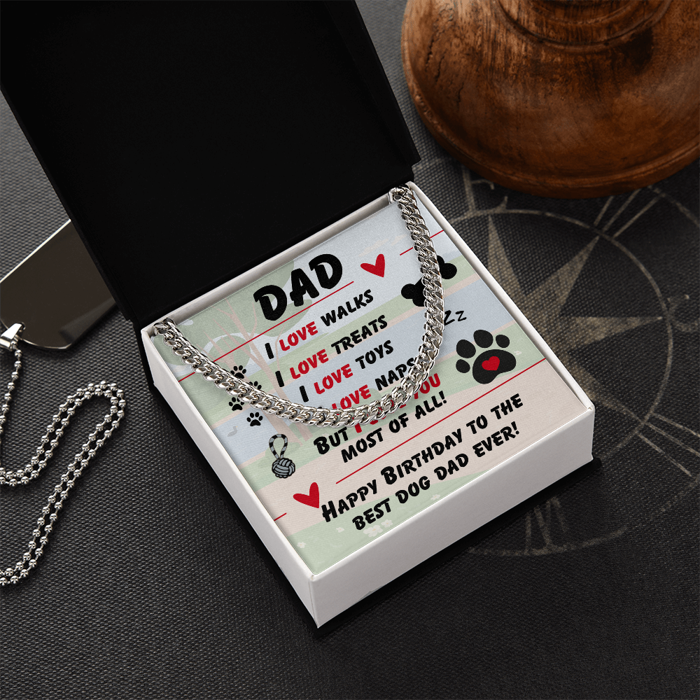 Dad - I love walks - Cuban Link Chain