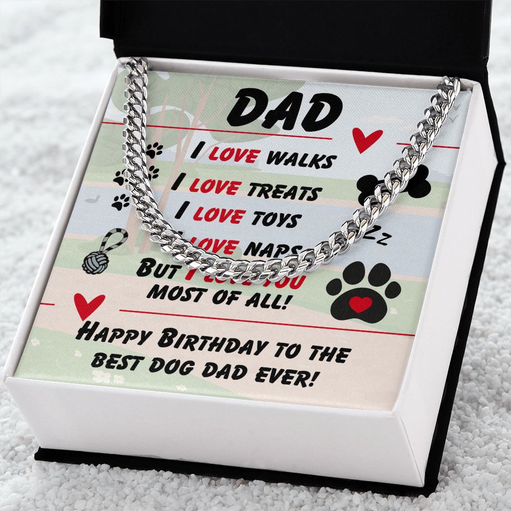 Dad - I love walks - Cuban Link Chain