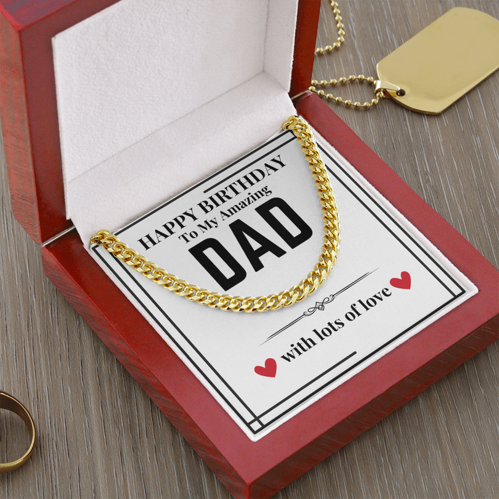 To Dad - Happy Birthday to my - Cuban Link Chain