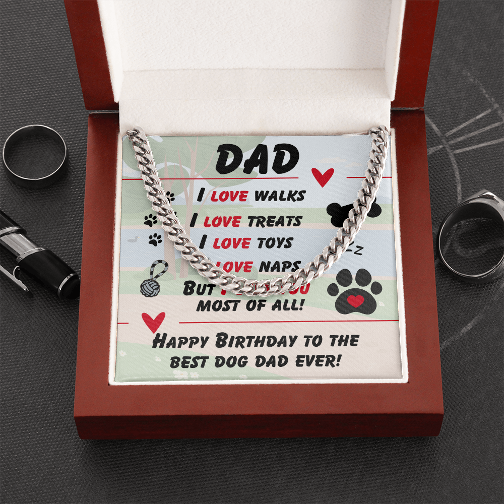 Dad - I love walks - Cuban Link Chain