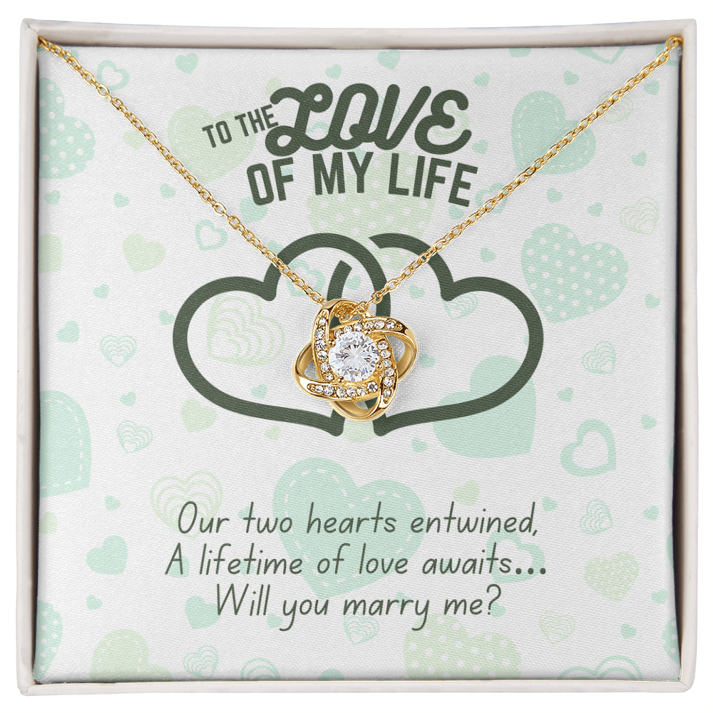 To the love of my life - Our two hearts - Love Knot Necklace