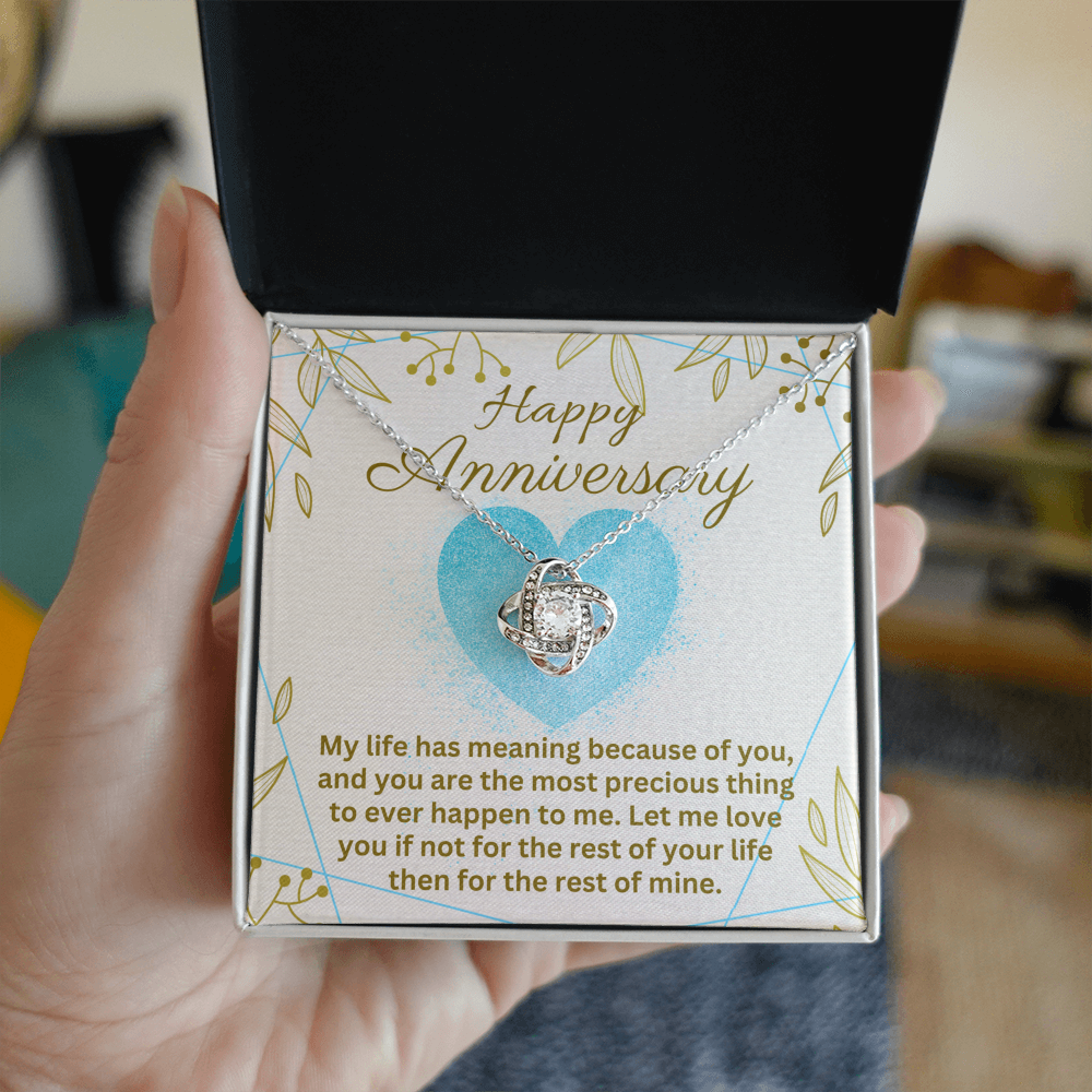 Anniversary - My life has meaning - Love Knot Necklace