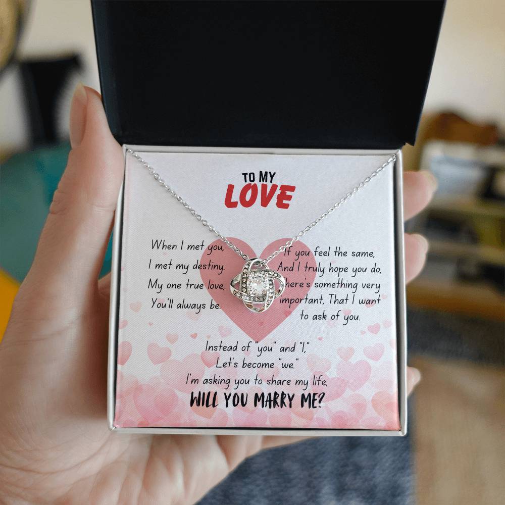 To my love - When I met you - Love Knot Necklace