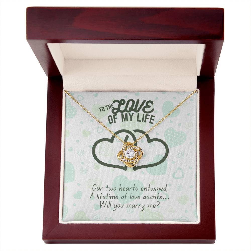 To the love of my life - Our two hearts - Love Knot Necklace