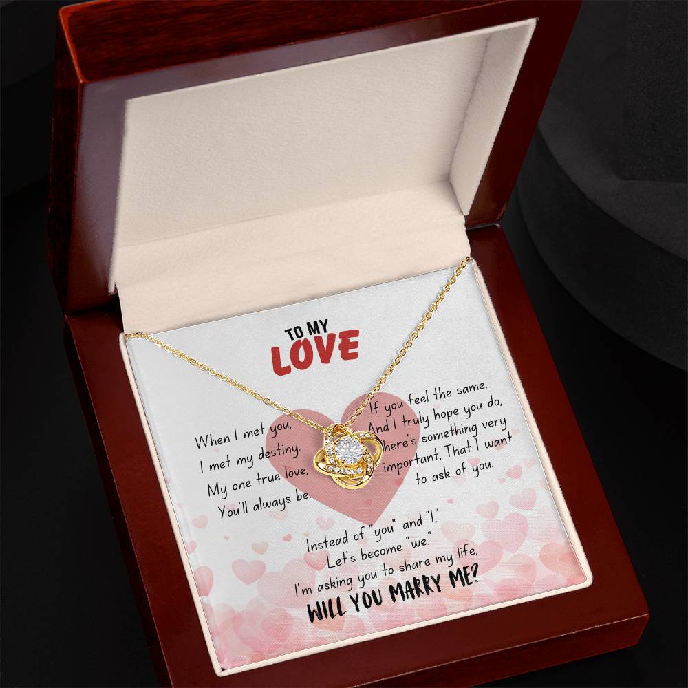 To my love - When I met you - Love Knot Necklace