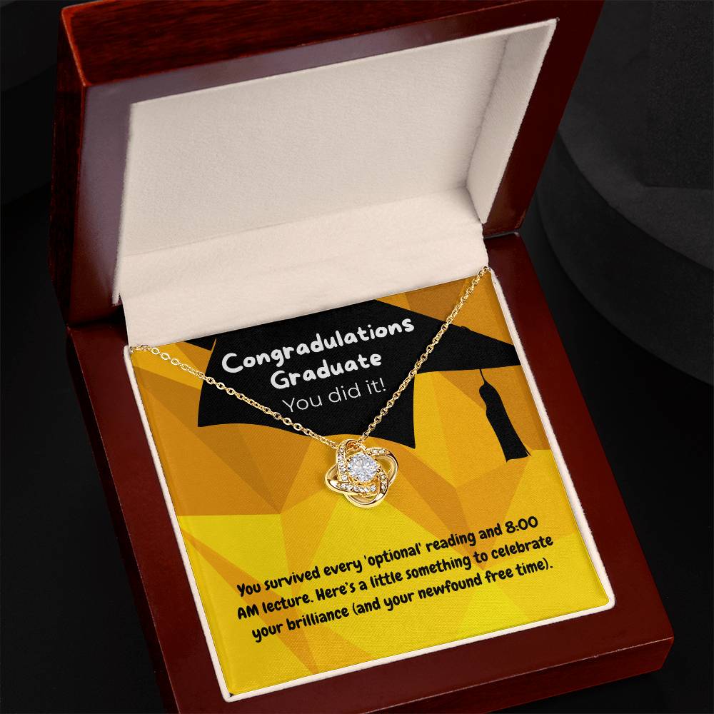 Graduate - You survived - Love Knot Necklace