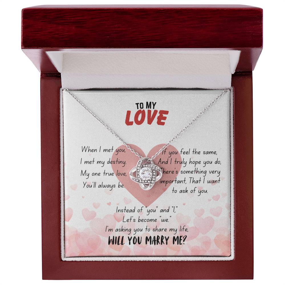 To my love - When I met you - Love Knot Necklace