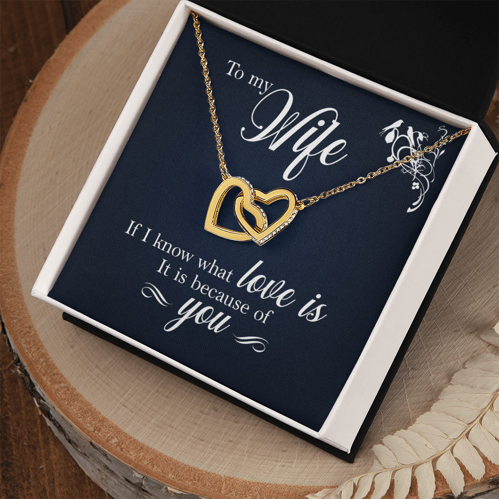 To Wife - If I know - Interlocking Hearts Necklace