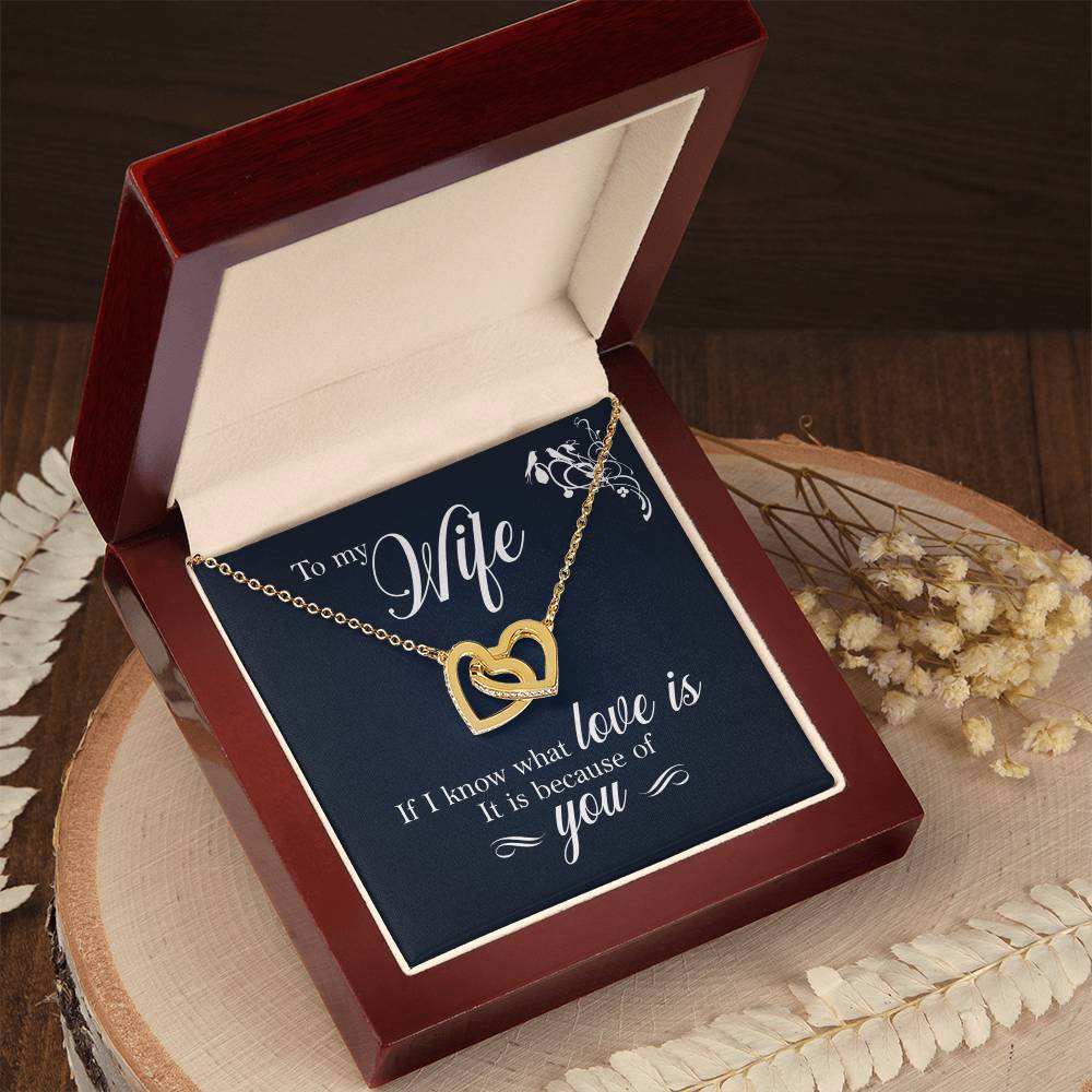 To Wife - If I know - Interlocking Hearts Necklace