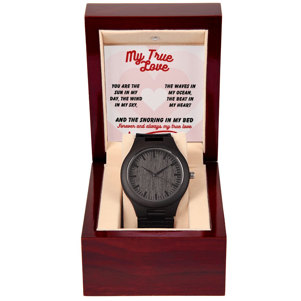 My true love - You are the sun - Wooden Watch