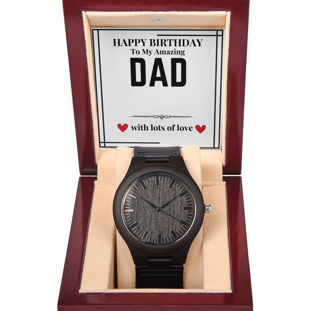 To Dad - Happy Birthday to my - Wooden Watch