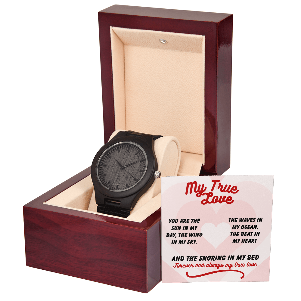 My true love - You are the sun - Wooden Watch