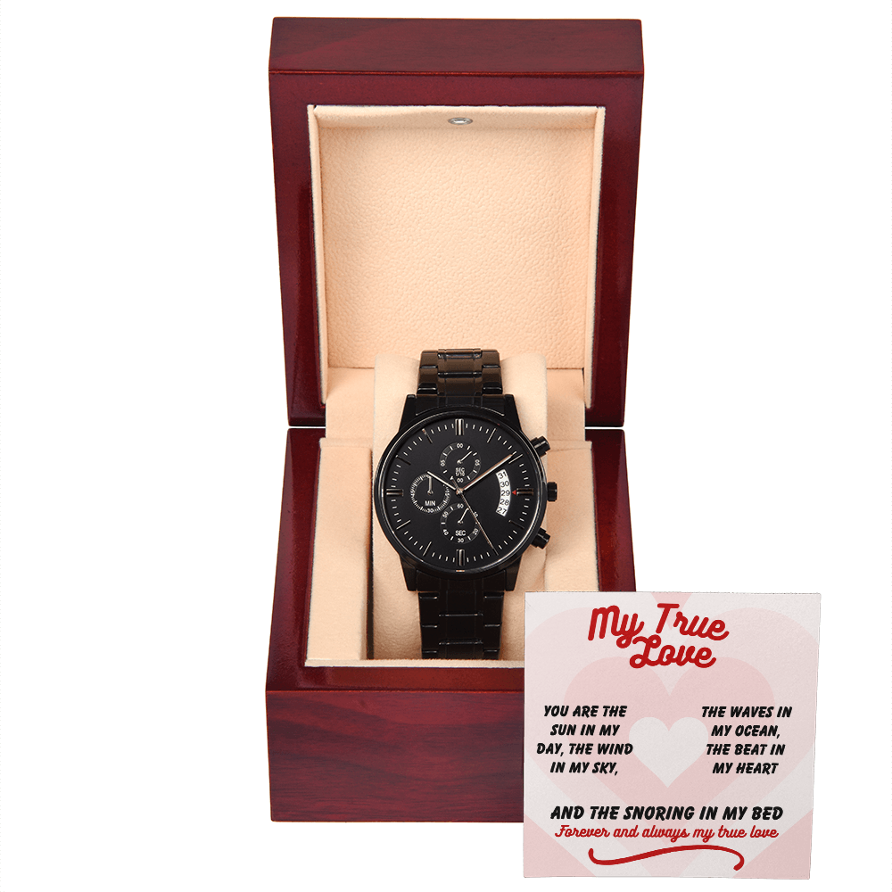 My true love - You are the sun - Black Chronograph Watch