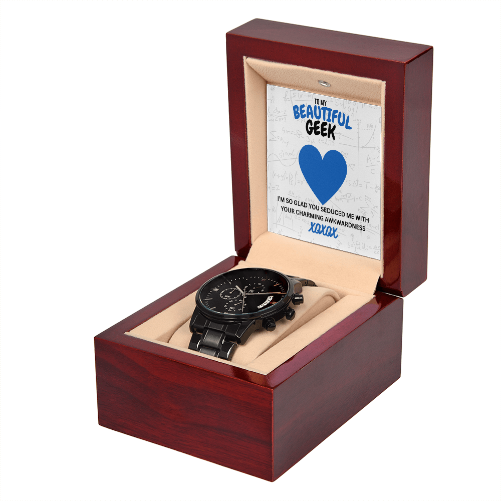Beautiful geek - I'm so glad - Black Chronograph Watch