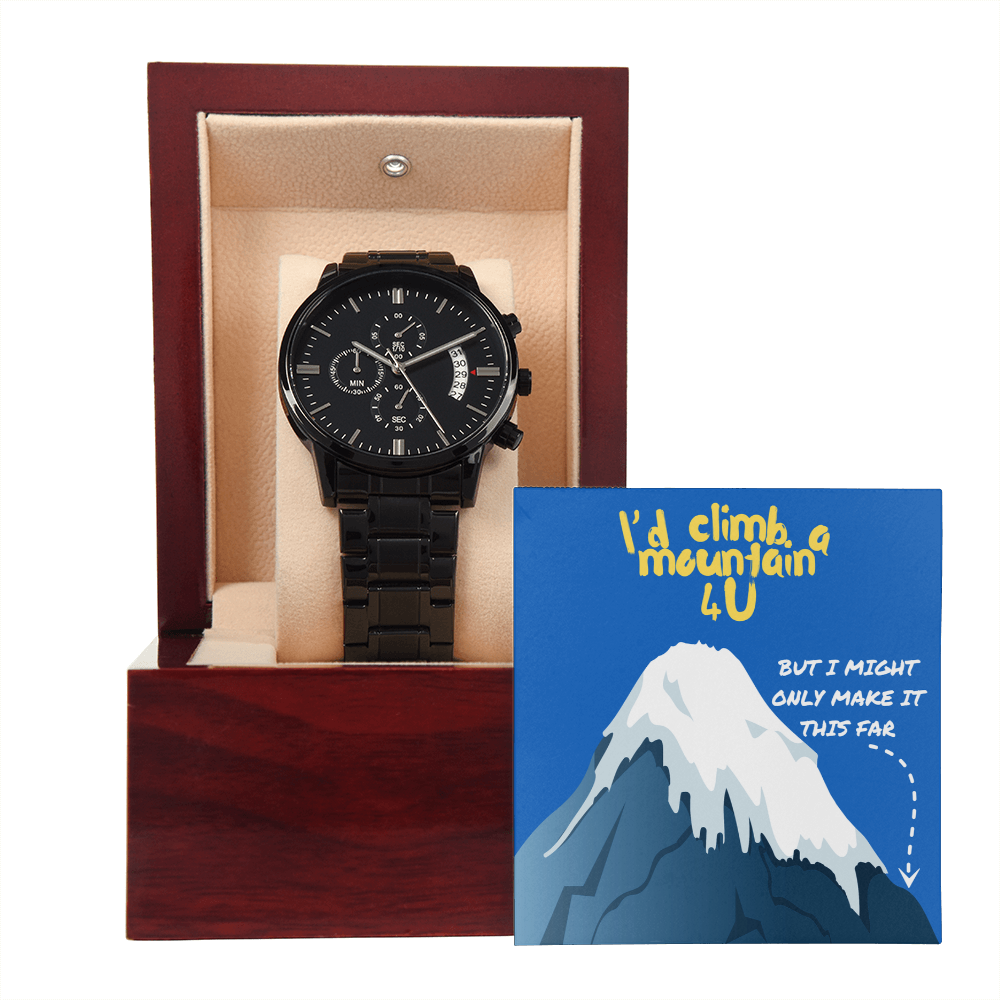 Love - I'd climb a mountain - Black Chronograph Watch