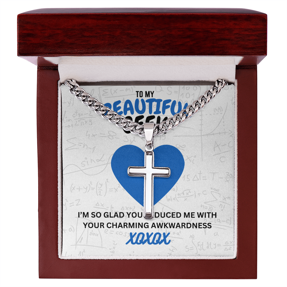 Beautiful geek - I'm so glad - Cuban Link Chain with Artisan Cross
