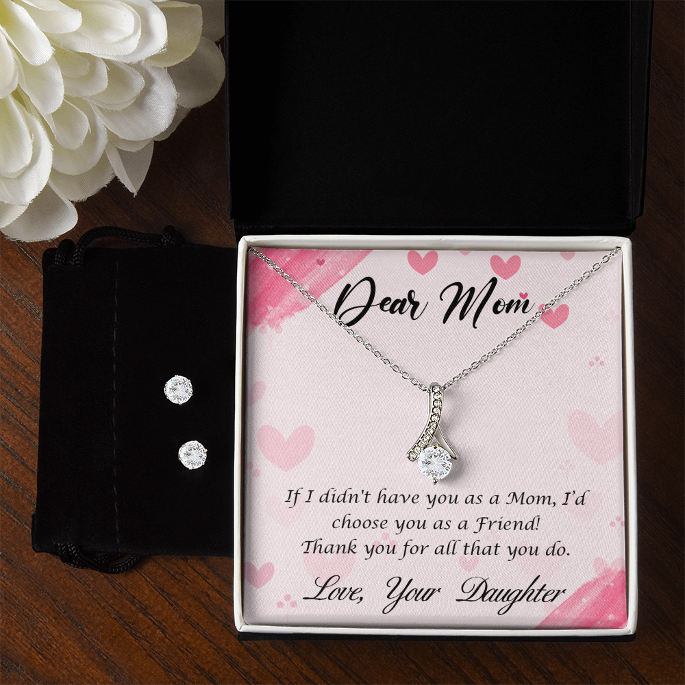 To Mom - If I didn't have you - Alluring Beauty Necklace & Earring Set