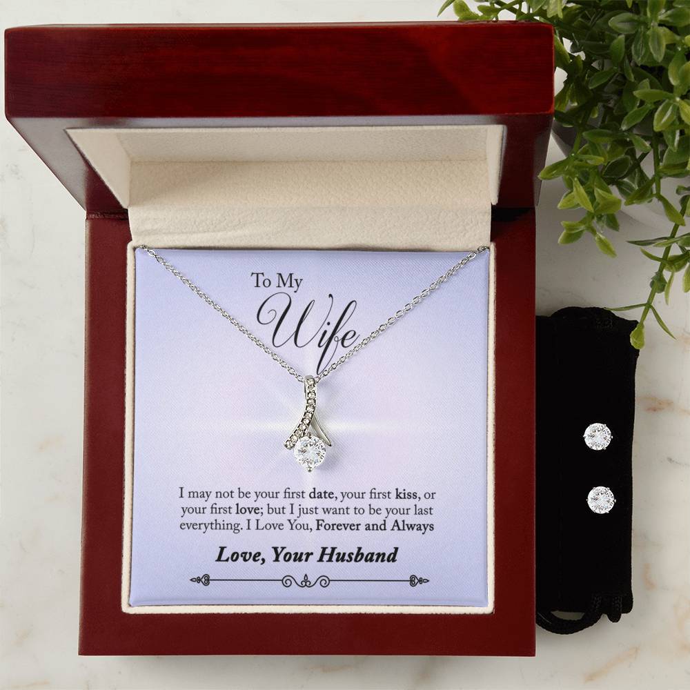 To Wife - I may not be - Alluring Beauty Necklace & Earring Set