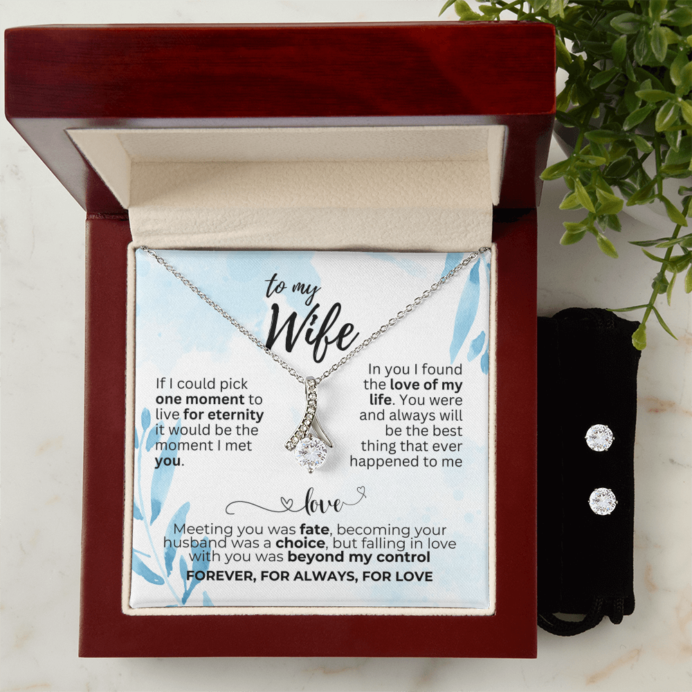 To Wife - If I could pick - Alluring Beauty Necklace & Earring Set