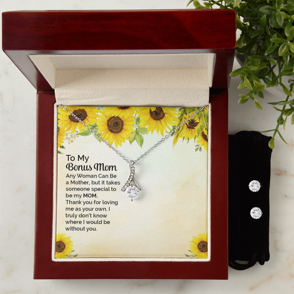 To Bonus Mom - Any woman can be - Alluring Beauty Necklace & Earring Set