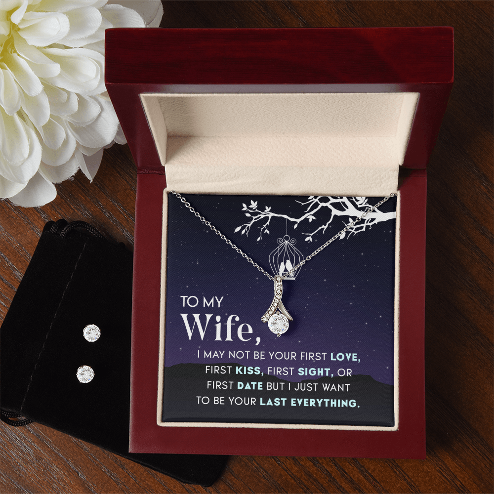 To Wife - I may not be - Alluring Beauty Necklace & Earring Set