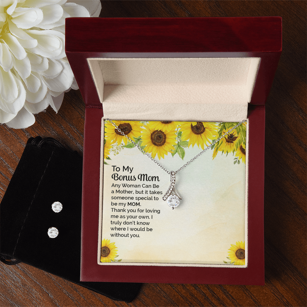 To Bonus Mom - Any woman can be - Alluring Beauty Necklace & Earring Set